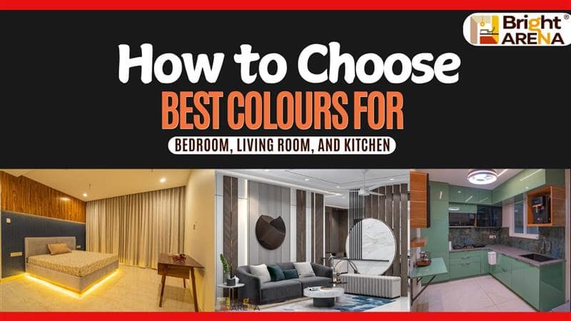 How to Choose the Best Colors for Bedroom, Living Room, and Kitchen